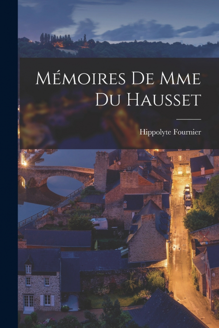 Mémoires de Mme Du Hausset