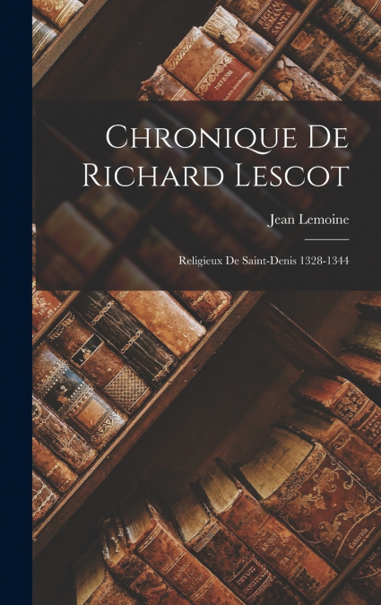 Chronique de Richard Lescot