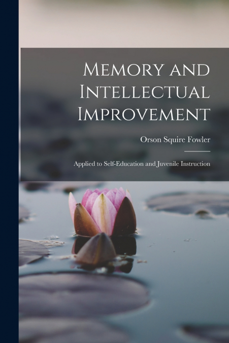 Memory and Intellectual Improvement