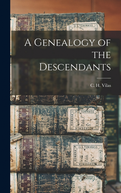 A Genealogy of the Descendants