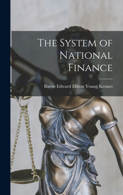 The System of National Finance
