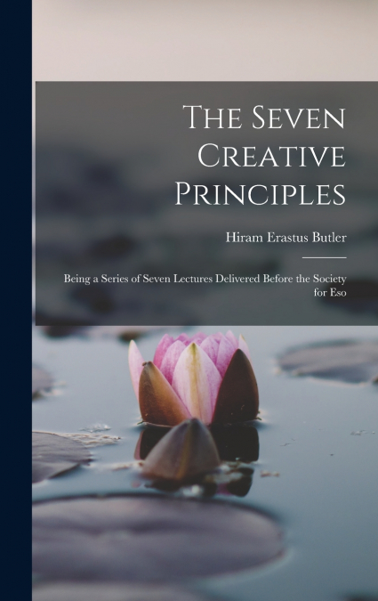The Seven Creative Principles