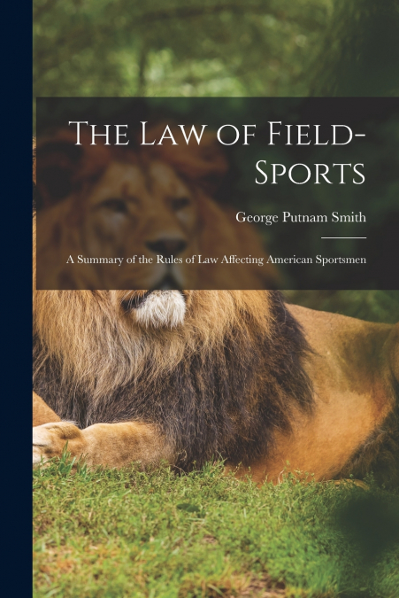 The Law of Field-Sports