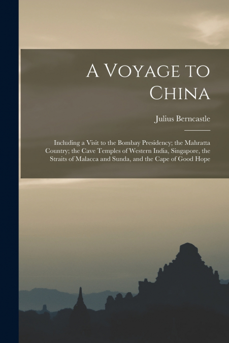 A Voyage to China