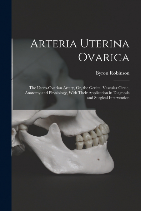 Arteria Uterina Ovarica