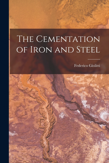 The Cementation of Iron and Steel