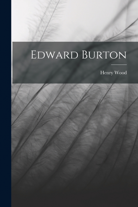 Edward Burton