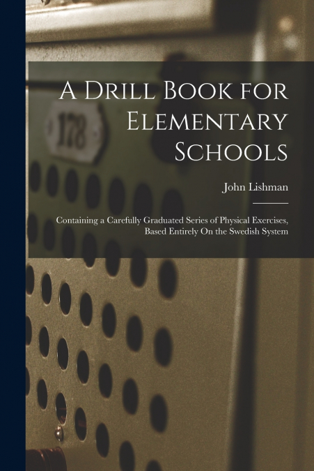 A Drill Book for Elementary Schools