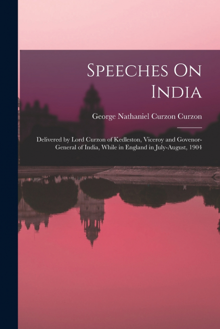 Speeches On India