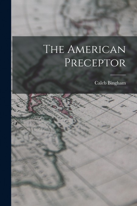 The American Preceptor