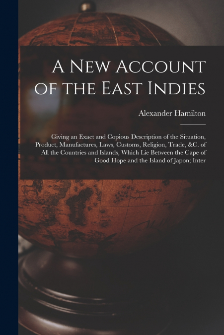 A New Account of the East Indies