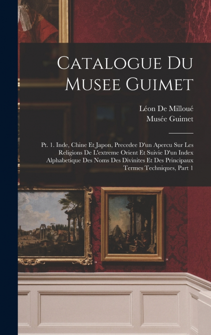 Catalogue Du Musee Guimet