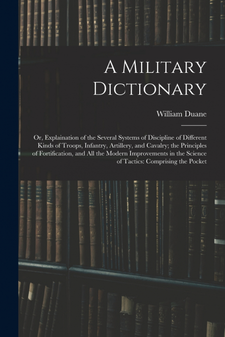 A Military Dictionary