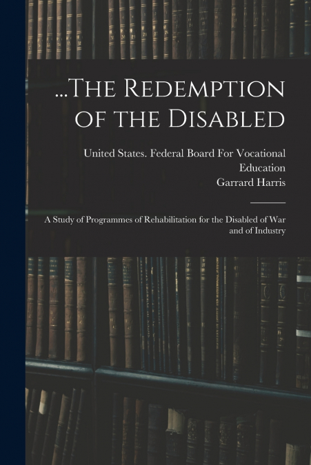 ...The Redemption of the Disabled