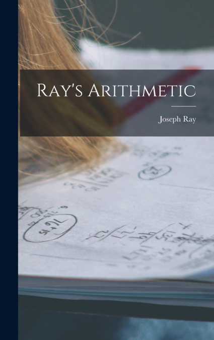 Ray’s Arithmetic