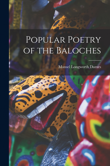 Popular Poetry of the Baloches