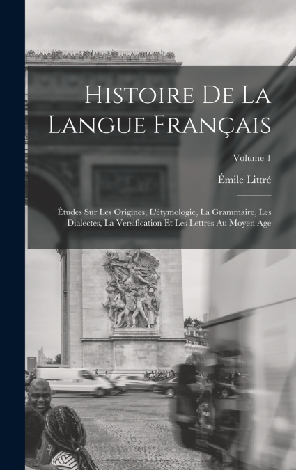Histoire De La Langue Français
