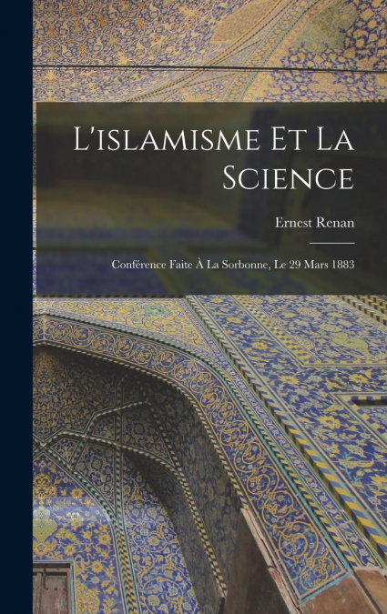 L’islamisme Et La Science