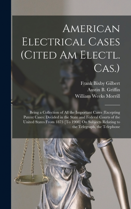 American Electrical Cases (Cited Am Electl. Cas.)