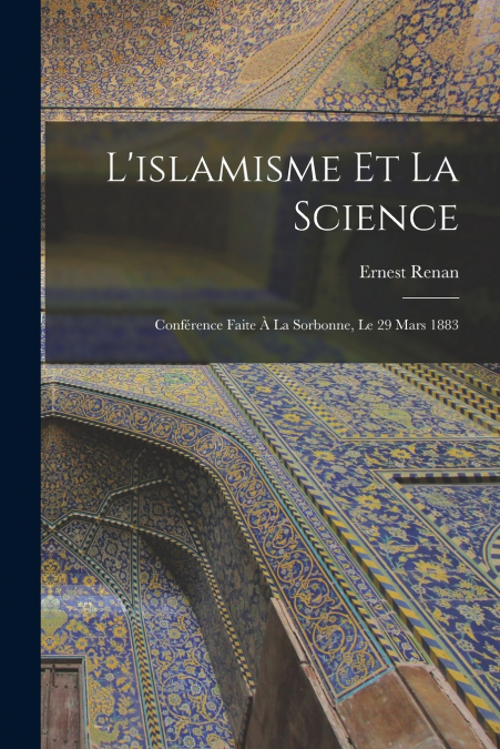 L’islamisme Et La Science