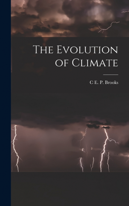 The Evolution of Climate