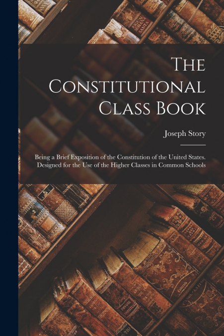 The Constitutional Class Book