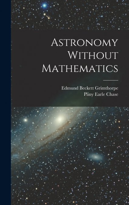 Astronomy Without Mathematics