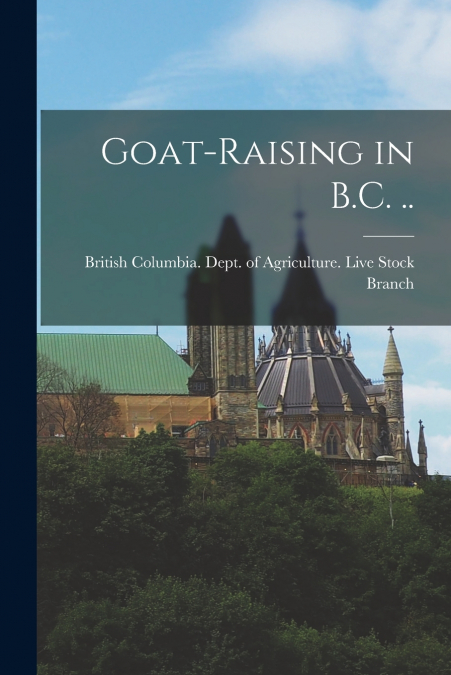 Goat-raising in B.C. ..