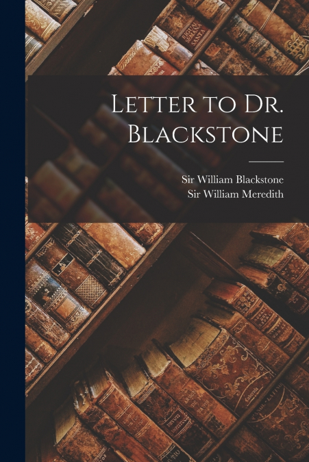Letter to Dr. Blackstone