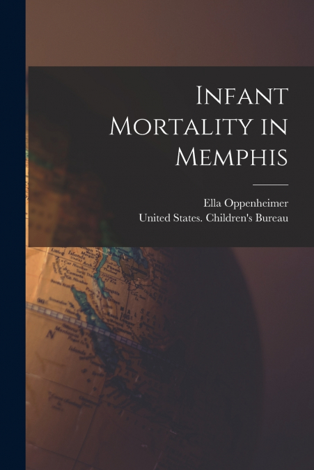 Infant Mortality in Memphis