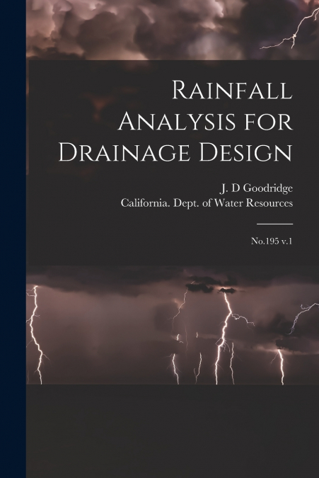 Rainfall Analysis for Drainage Design