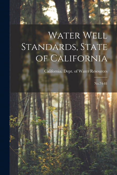 Water Well Standards, State of California