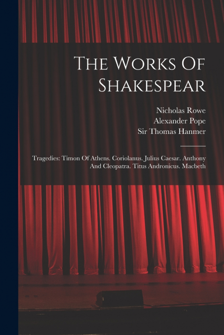 The Works Of Shakespear