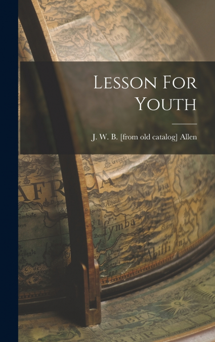 Lesson For Youth