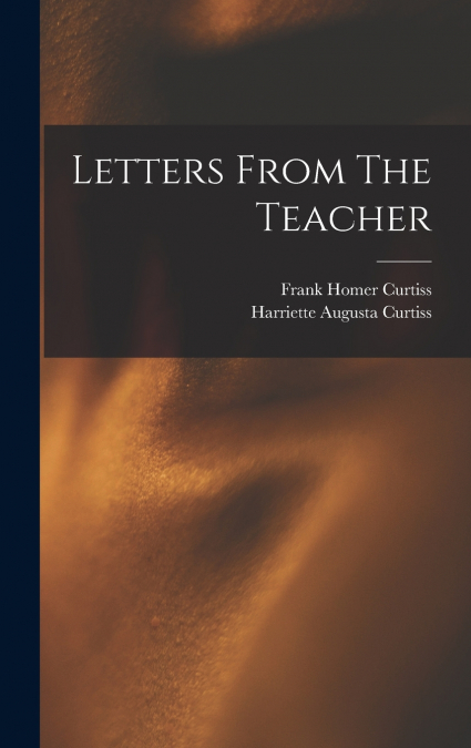 Letters From The Teacher