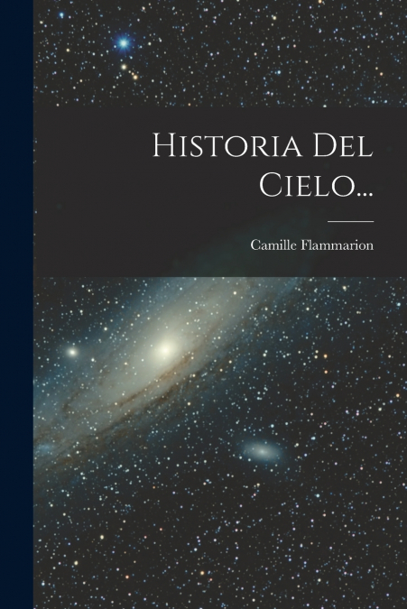 Historia Del Cielo...