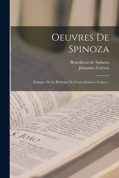 Oeuvres De Spinoza