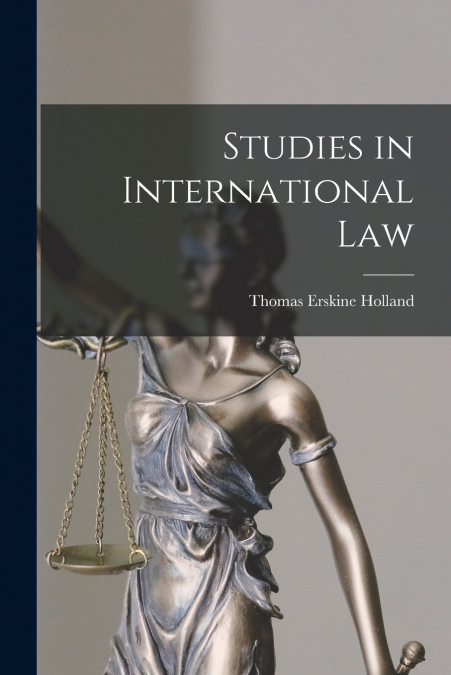 Studies in International Law