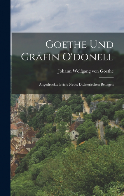 Goethe und Gräfin O’donell