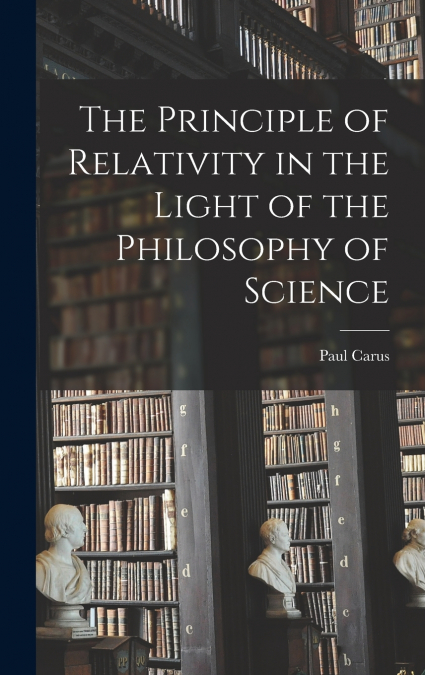 The Principle of Relativity in the Light of the Philosophy of Science