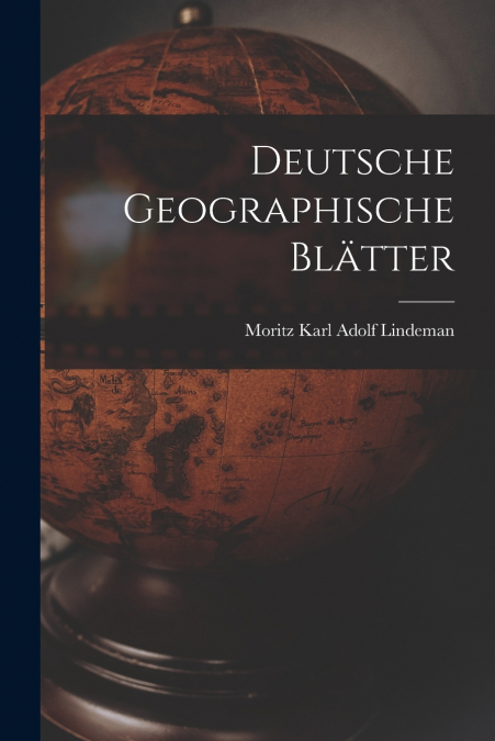 Deutsche Geographische Blätter