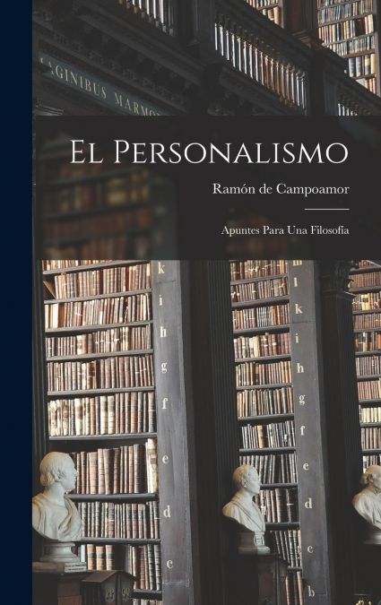 El Personalismo