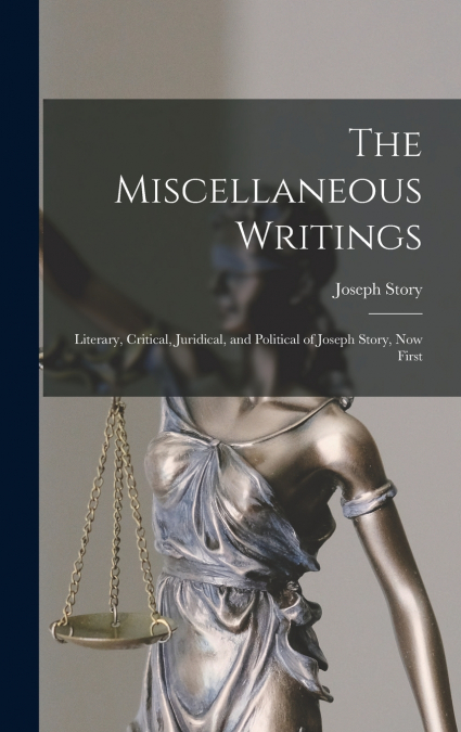 The Miscellaneous Writings