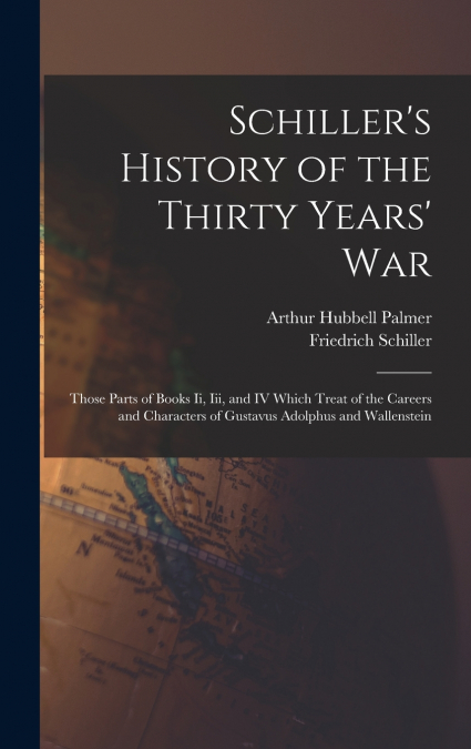 Schiller’s History of the Thirty Years’ War