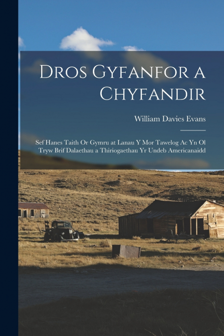 Dros Gyfanfor a Chyfandir