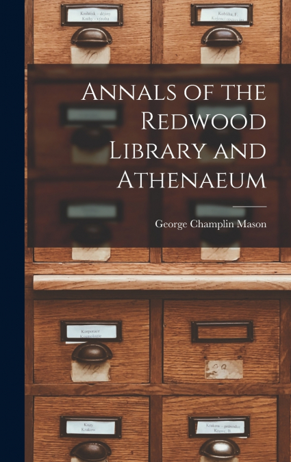Annals of the Redwood Library and Athenaeum