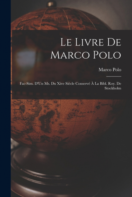 Le Livre De Marco Polo
