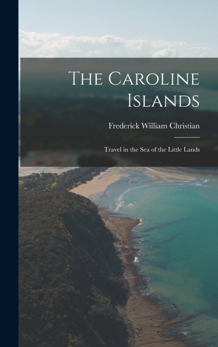 The Caroline Islands