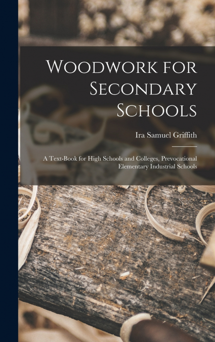 Woodwork for Secondary Schools