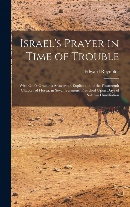 Israel’s Prayer in Time of Trouble